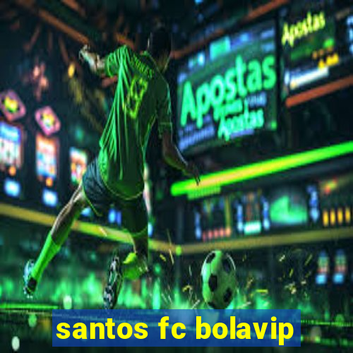 santos fc bolavip